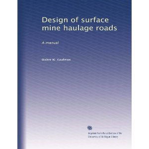 Surface Haul Road Design Specifications